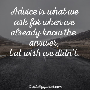 ask-for-advice-life-daily-quotes-sayings-pictures.jpg