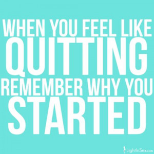 Remember why you started fitness workout motivation exercise fitness ...
