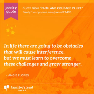 Faith and Courage In Life