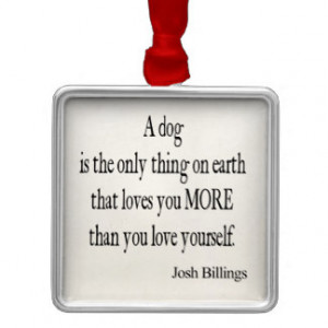 Vintage Josh Billings Dog Love Yourself Quote Square Metal Christmas ...