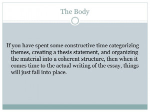 The Body If you have spent some constructive time categorizing themes ...