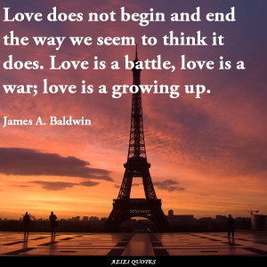 ... think it does. Love is a battle, love is a war; love is a growing up