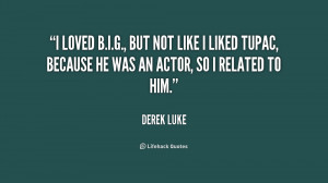 Quotes by Derek Luke
