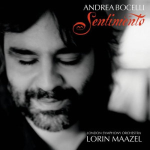 Sentimento: Andrea Bocelli With Lorin Maazel And The London Symphony ...