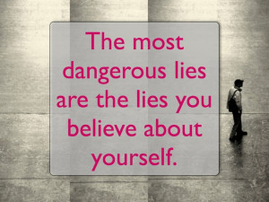 quotes #quote #lies #truth #sel