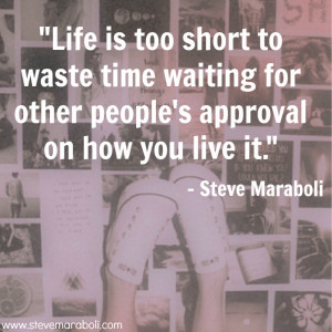Steve Maraboli > Quotes > Quotable Quote