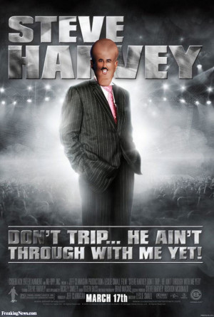 Funny Shit Steve Harvey Says You Got See This Crazy