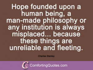 Hope founded upon a human being, a man-made philosophy or any ...