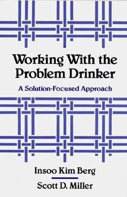 Start by marking “Working with the Problem Drinker: A Solution ...