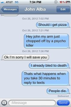 ... don’t ignore them. | 27 Texts You'd Only Get From Your Best Friend