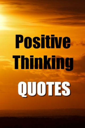 Positive Thinking Quotes FREE- screenshot