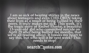 ... April 29 after being bullied for months, that we're all reading about