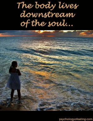The body lives downstream of the soul... #quotes #inspiration # ...