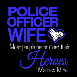Police officer wife T-shirt