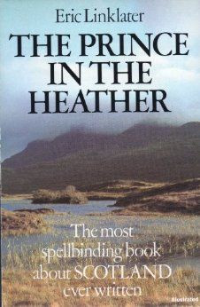 The Prince in the Heather by Eric Linklater. The book Roger quotes to ...
