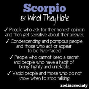Scorpio and what they hate.... ~D~