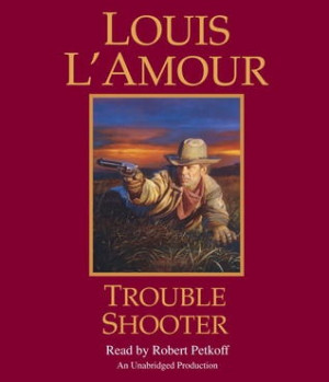 Trouble Shooter (Hopalong Cassidy #4) by Louis L'Amour (available in ...