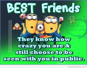 ... quotes-quote-friends-best-friends-bff-friendship-quotes-minions-minion