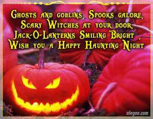 Ghosts And Goblins, Spooks Galore, Scary Witches At Your Door, Jack-O ...
