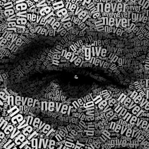 made of the phrase Never, never, never, never give up - a quote from a ...
