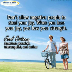 Negative people steal your joy