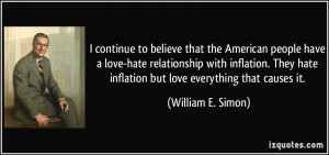 people have a love-hate relationship with inflation. They hate ...