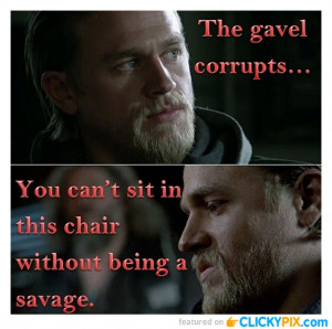 Jax: I’m not going to turn into Clay.