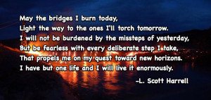... to burning bridges is don t burn bridges because you ll become an