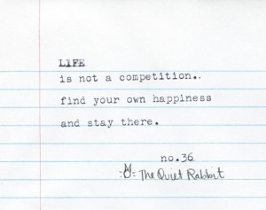 stay there. ( life, happiness, soul, type, typography, typewriter ...