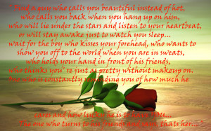 Find a guy who calls you beautiful instead of hot,