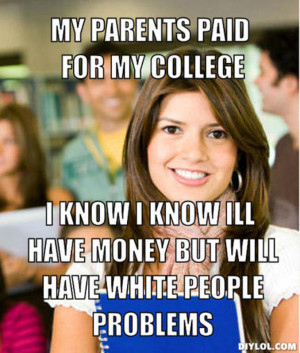 -college-freshman-meme-generator-my-parents-paid-for-my-college ...