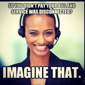 Call Center Meme Customer Service Every Day Funny