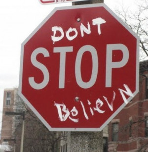 Don't STOP believing