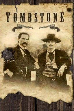 Tombstone the Movie Characters | Best Western Movies to Watch - Good ...