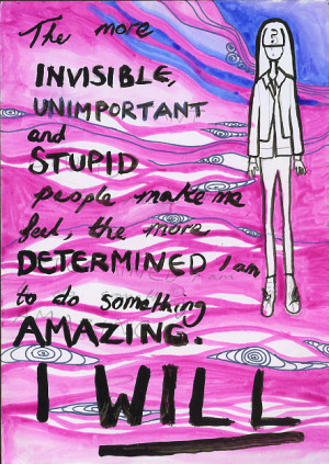 ... more determined i am to do something amazing i will from postsecret jl