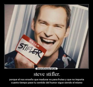 Steve Stifler Steve stifler.