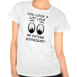 Future Boyfriend Funny T-Shirt