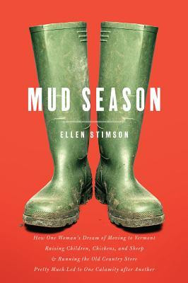 Start by marking “Mud Season” as Want to Read: