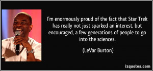 enormously proud of the fact that Star Trek has really not just ...