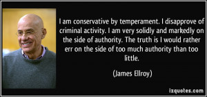 quote-i-am-conservative-by-temperament-i-disapprove-of-criminal ...
