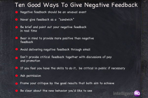Ten Good Ways To Give Negative Feedback Intelligenthq