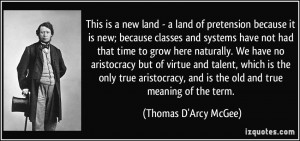 This is a new land - a land of pretension because it is new; because ...