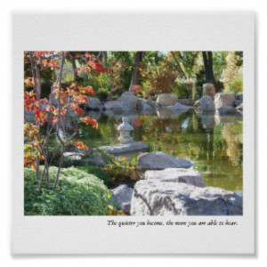 Japanese Garden Pond - The Quieter You Become... Print