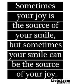 Your smile can be the source of your joy Inspirational Poster Quotes