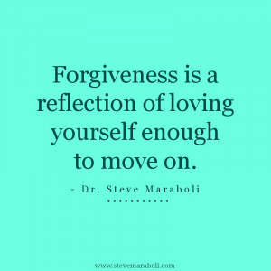 Quotes About Forgiving Yourself And Moving On