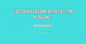 discovered freedom for the first time in England. - Emperor ...
