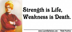Inspirational Image] Strength is life, Weakness is death by Swami ...