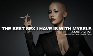 Amber Rose Quotes