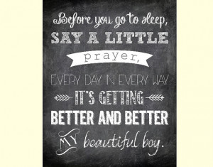 Before You Go to Sleep, Say a Little Prayer - Beautiful Boy Printable ...