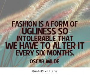 Inspirational fashion quotes